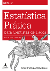 Capa do livro Estatística Prática para Cientistas de Dados, de Andrew Bruce, Peter Bruce