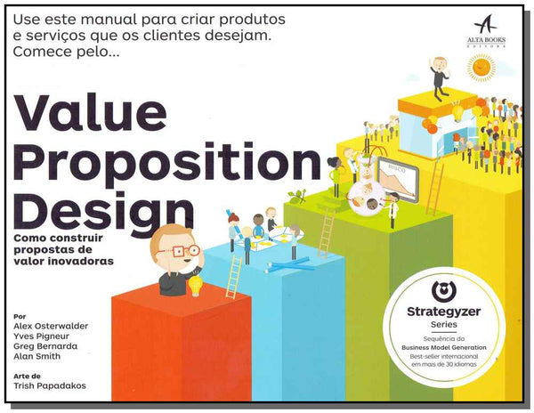 Capa do livro Value Proposition Design, de Osterwalder; Pigneur; Bernarda; Smith