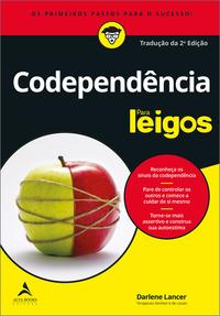Capa do livro Codependência - Para Leigos - 02ed/19, de Darlene Lancer