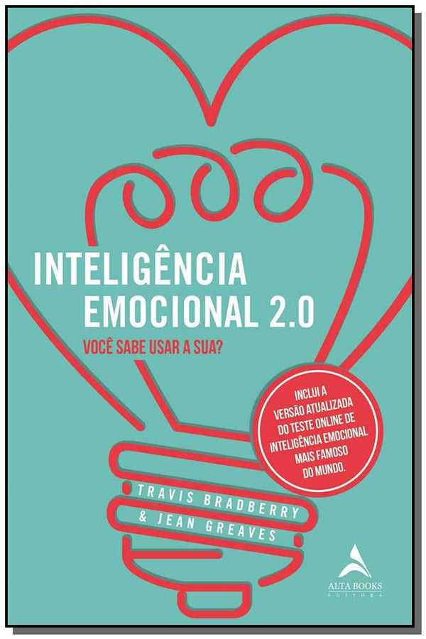 Capa do livro Inteligência Emocional 2.0 - Você Sabe Usar a Sua?, de Travis / Greaves, Jean Bradberry
