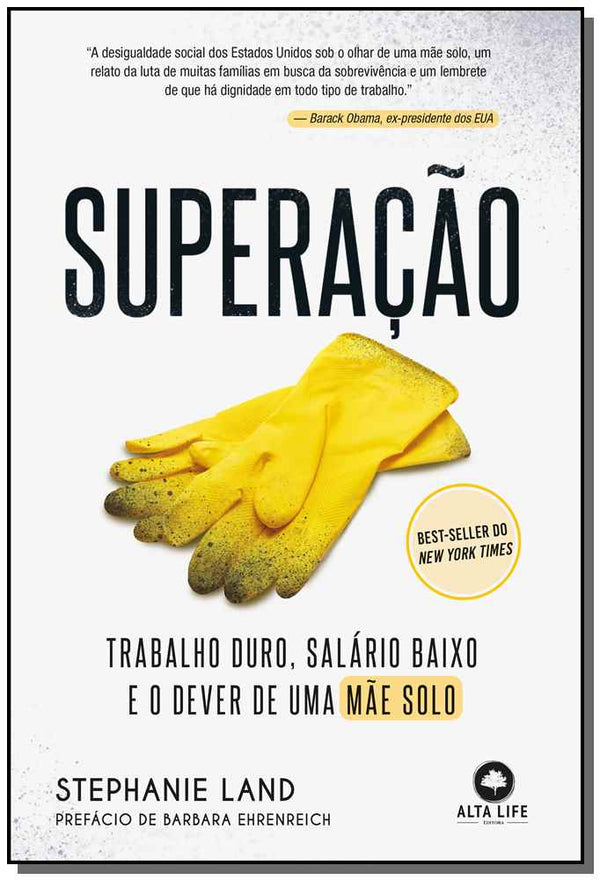 Capa do livro Superação - Trabalho Duro, Salário Baixo e o Dever de uma Mãe Solo, de Stephanie Land