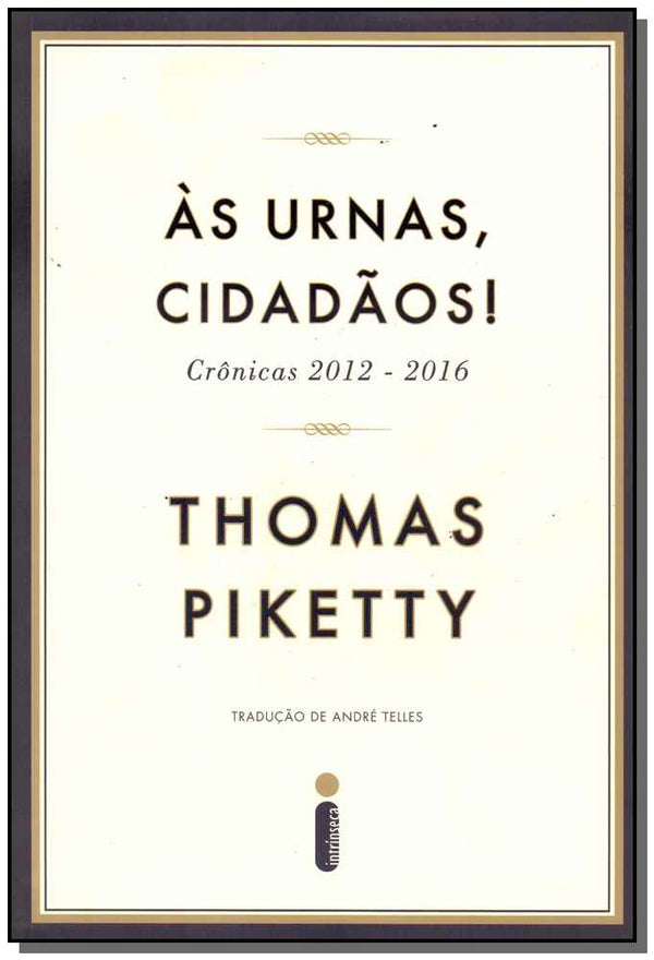 Capa do livro Urnas, Cidadãos, às, de Thomas Piketty