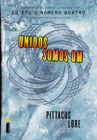 Unidos Somos um - (Série os Legados de Lorien Vol. 7)