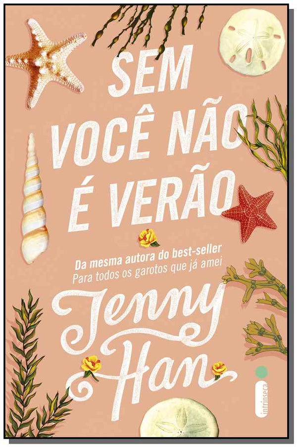 Capa do livro Sem Você Não É Verão - Trilogia de Verão - Vol. 02, de Jenny Han