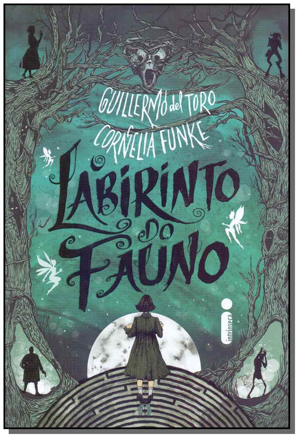 Capa do livro O Labirinto do Fauno, de Guillermo Toro, Cornelia Funke