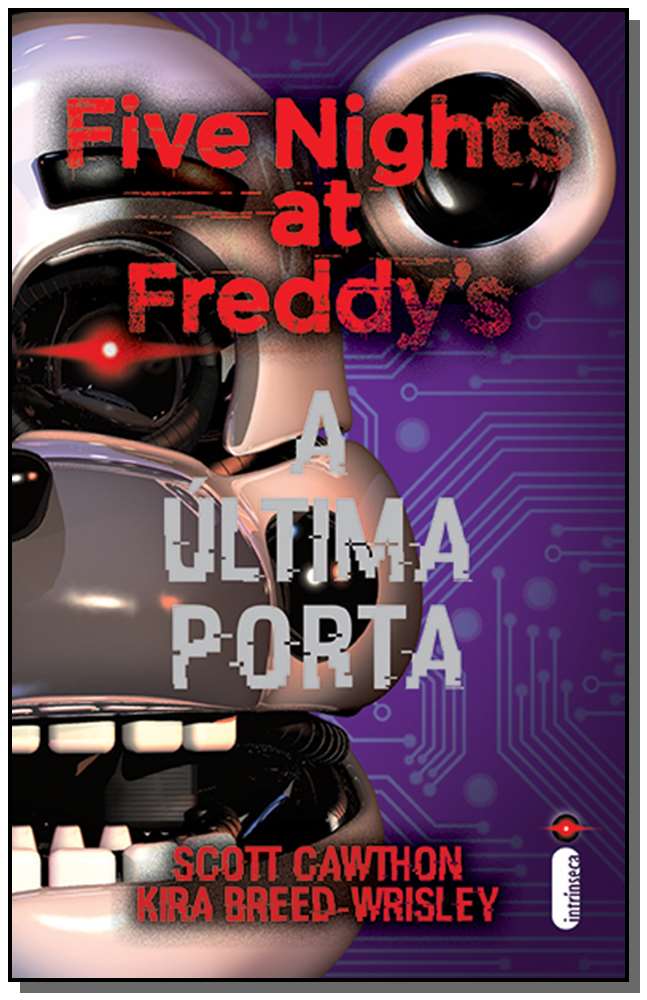 Five Nights At Freddy's - Vol. 03 - A Última Porta