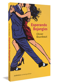 Capa do livro Esperando Bojangles, de Olivier Bourdeaut