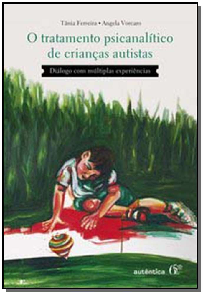 Tratamento Psicanalitico de Criancas Autistas, o