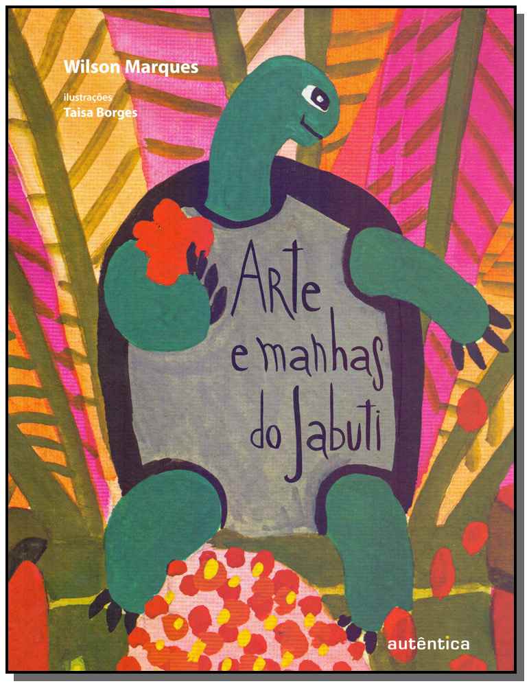 Arte e Manhas do Jabuti