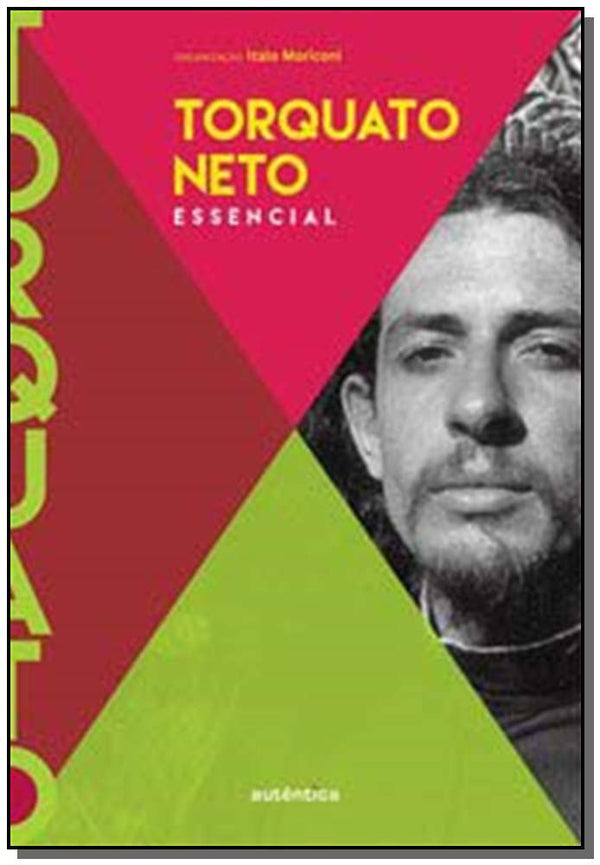 Capa do livro Torquato Neto - Essencial, de Italo Moriconi