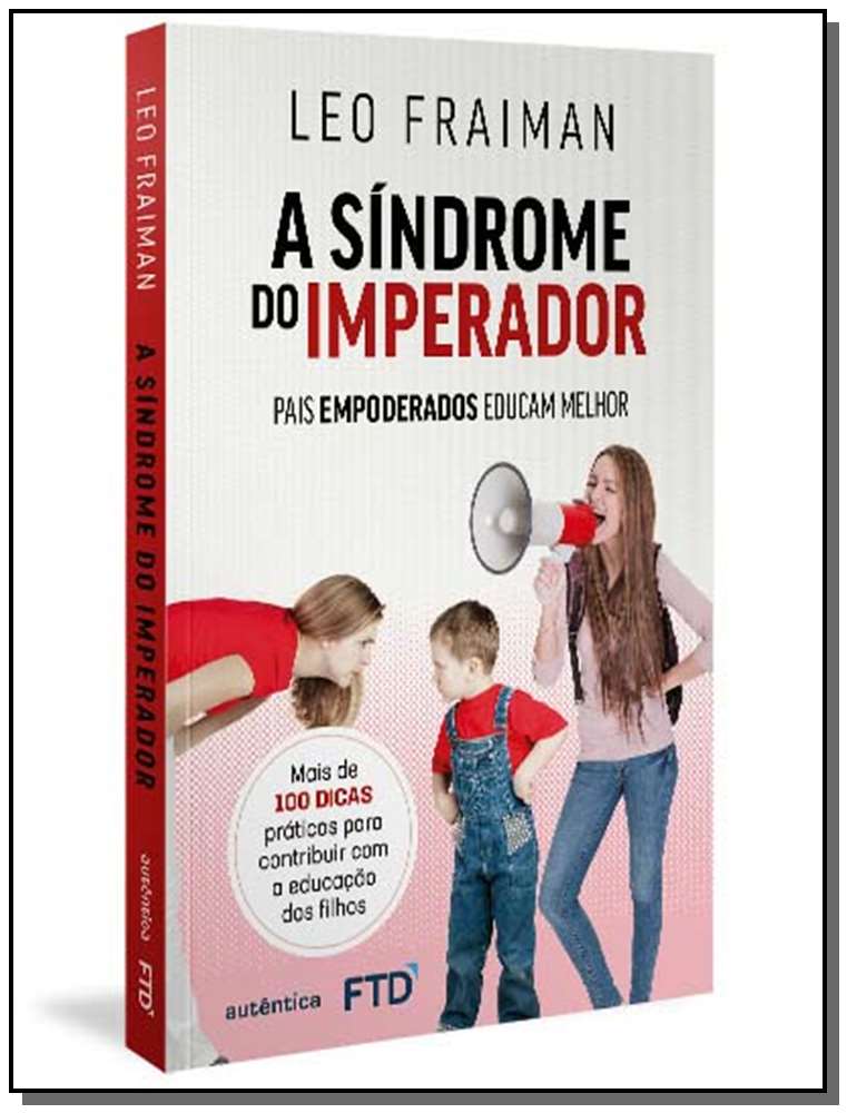 Sindrome do Imperador, a - (Autentica)