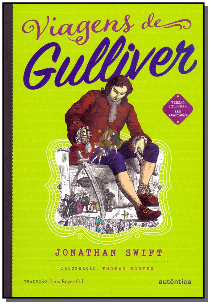 Viagens de Gulliver - (Autentica)