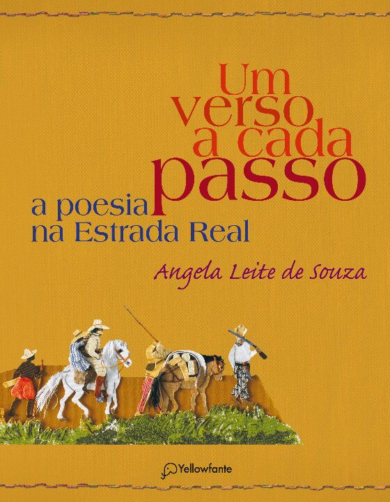 Capa do livro Um Verso a Cada Passo - A Poesia na Estrada Real, de Angela Leite Souza