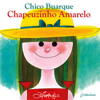 Capa do livro Chapeuzinho Amarelo - 41ed/19, de Chico Buarque