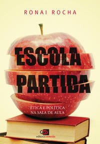 Capa do livro Escola Partida, de Ronai Rocha