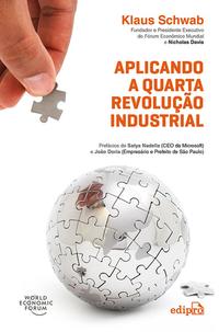 Aplicando a Quarta Revoluçao Industrial