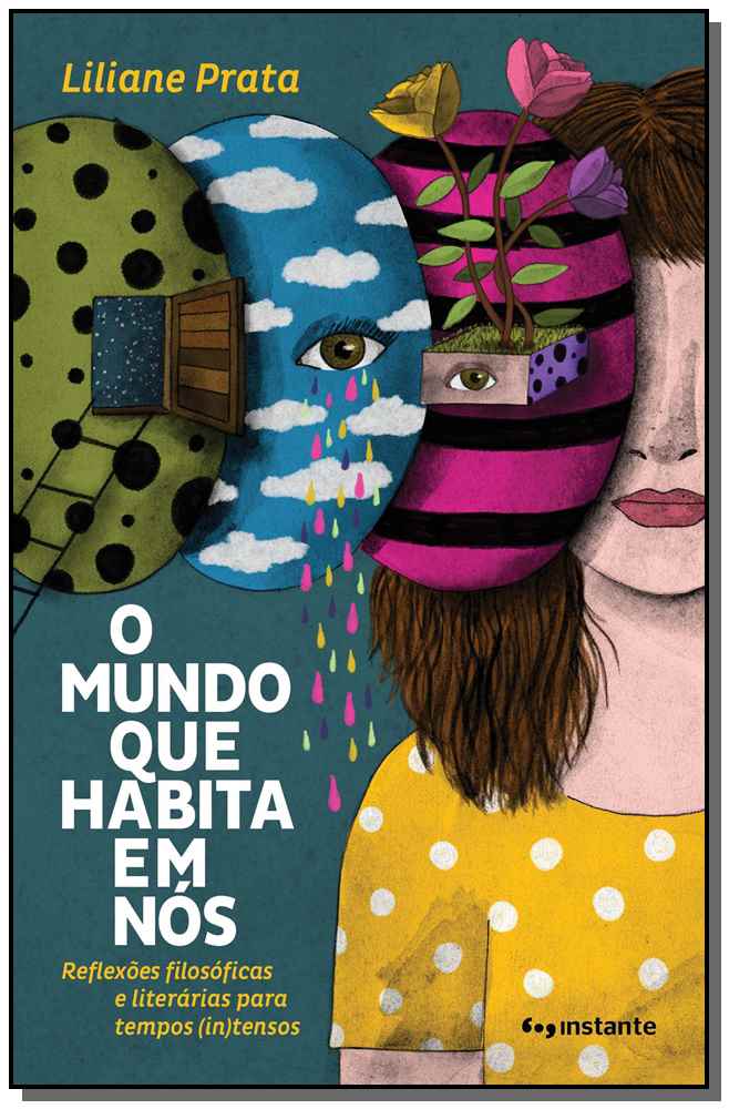 Mundo que Habita em Nós, o
