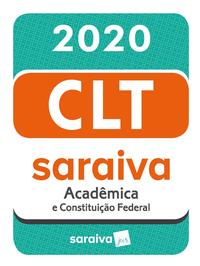 Capa do livro C.L.T. Acadêmica e Constituição Federal - 20ed/20, de Saraiva Sa Livreiros Editores