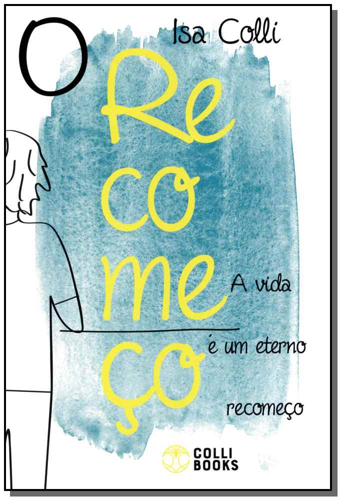 Recomeço, o - 02ed