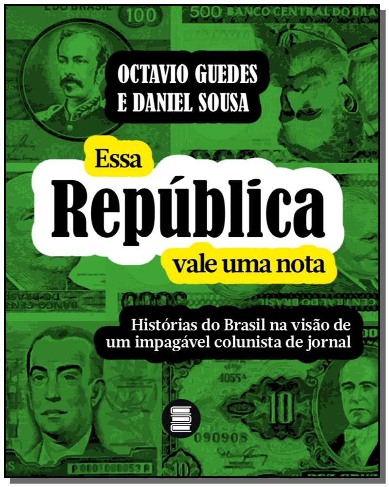 Essa República Vale uma Nota