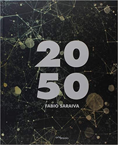Capa do livro 2050, de Fabio Saraiva