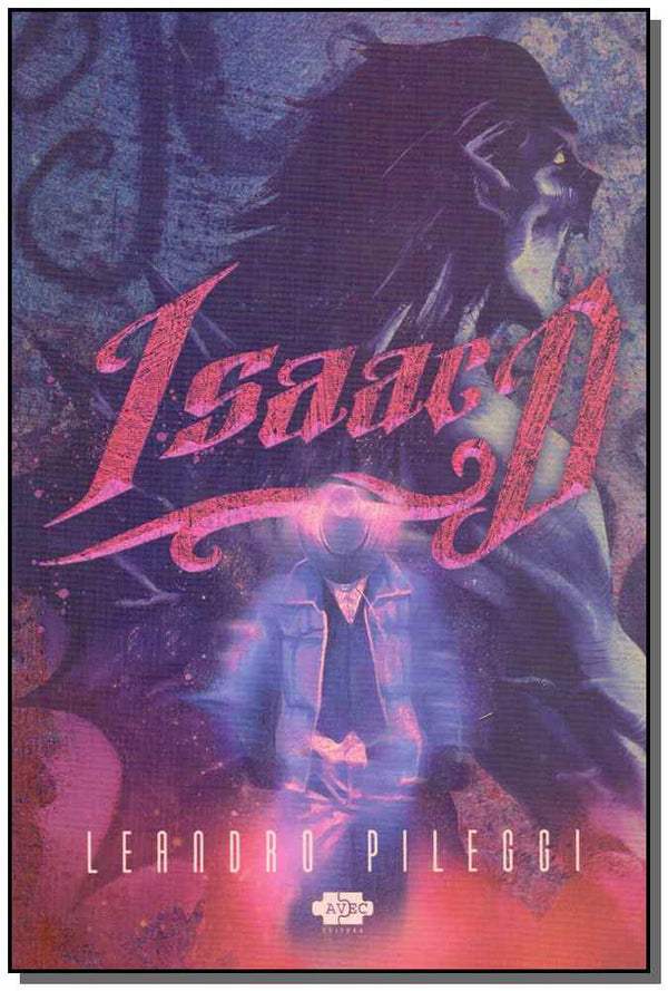 Capa do livro Isaac d, de Leandro Pileggi