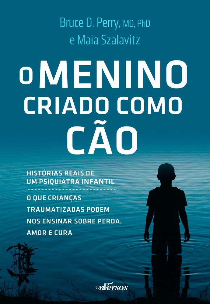 O Menino Criado Como Cão
