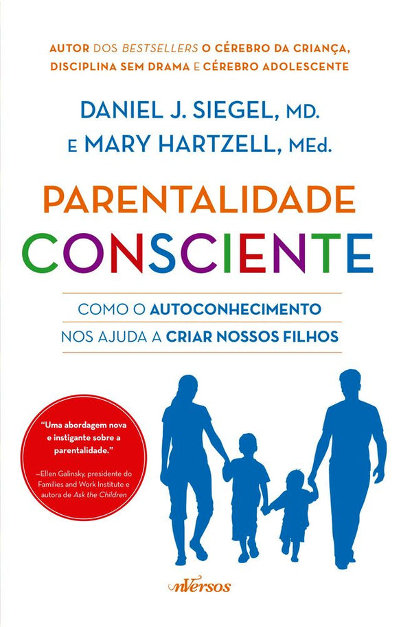 Capa do livro Parentalidade Consciente, de Daniel Siegel, Mary Hartezell
