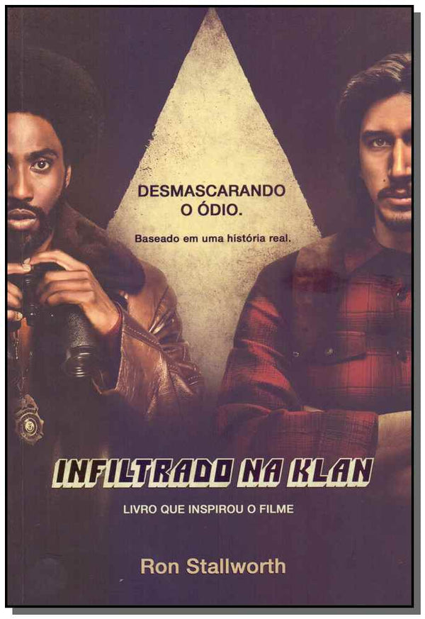 Capa do livro Infiltrado na Klan, de Ron Stallworth