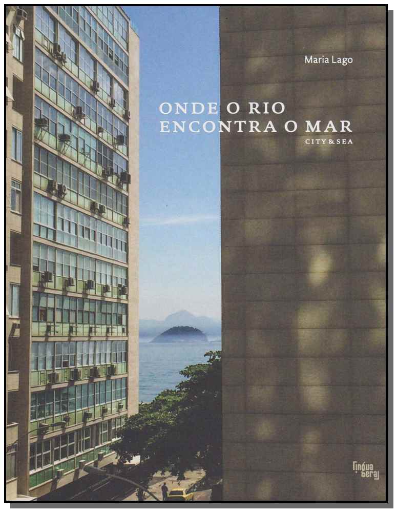 Onde o Rio Encontra o Mar - City e Sea