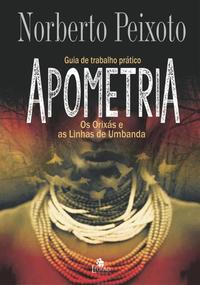 Guia de Trabalho Pratico Apometria - Os Orixas e a