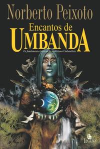 Capa do livro Encantos de Umbanda, de Norberto Peixoto
