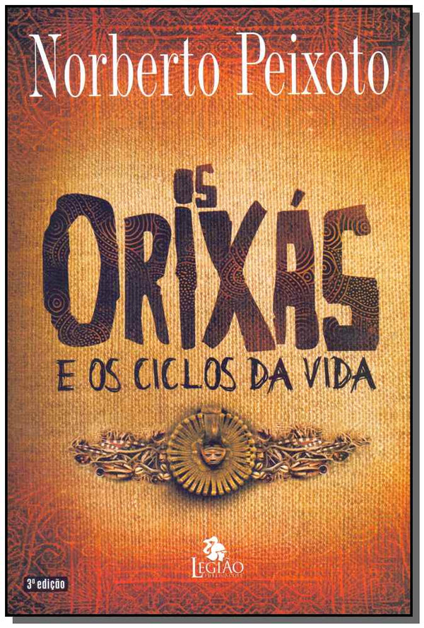 Capa do livro Orixás e os Ciclos da Vida, os, de Norberto Peixoto
