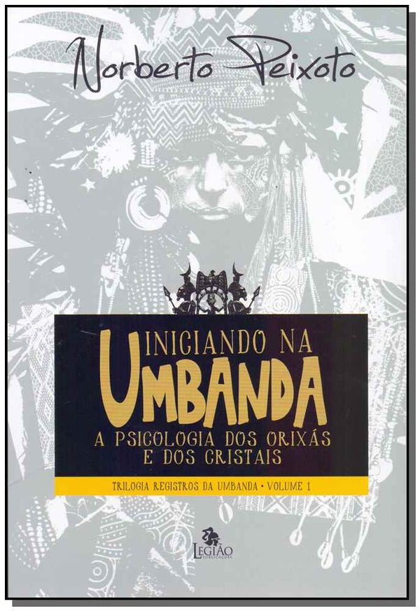 Capa do livro Iniciando na Umbanda, de Norberto Peixoto