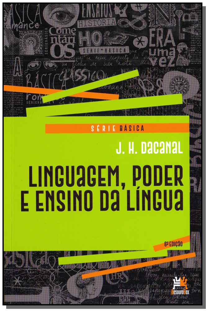 Linguagem, Poder e Ensino da Língua - 06ed/18