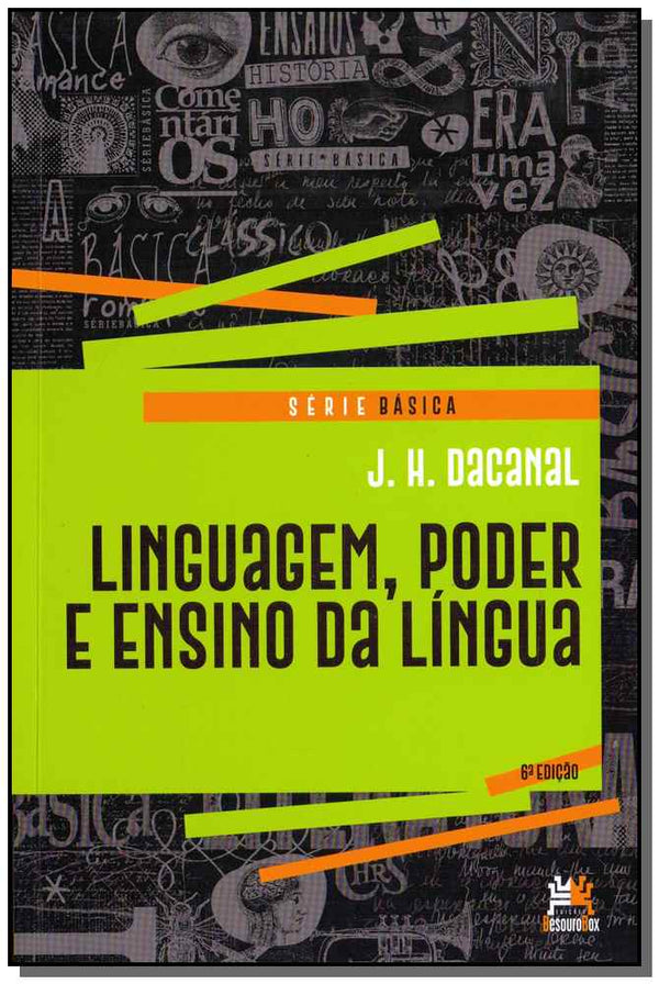 Capa do livro Linguagem, Poder e Ensino da Língua - 06ed/18, de J.H. Dacanal