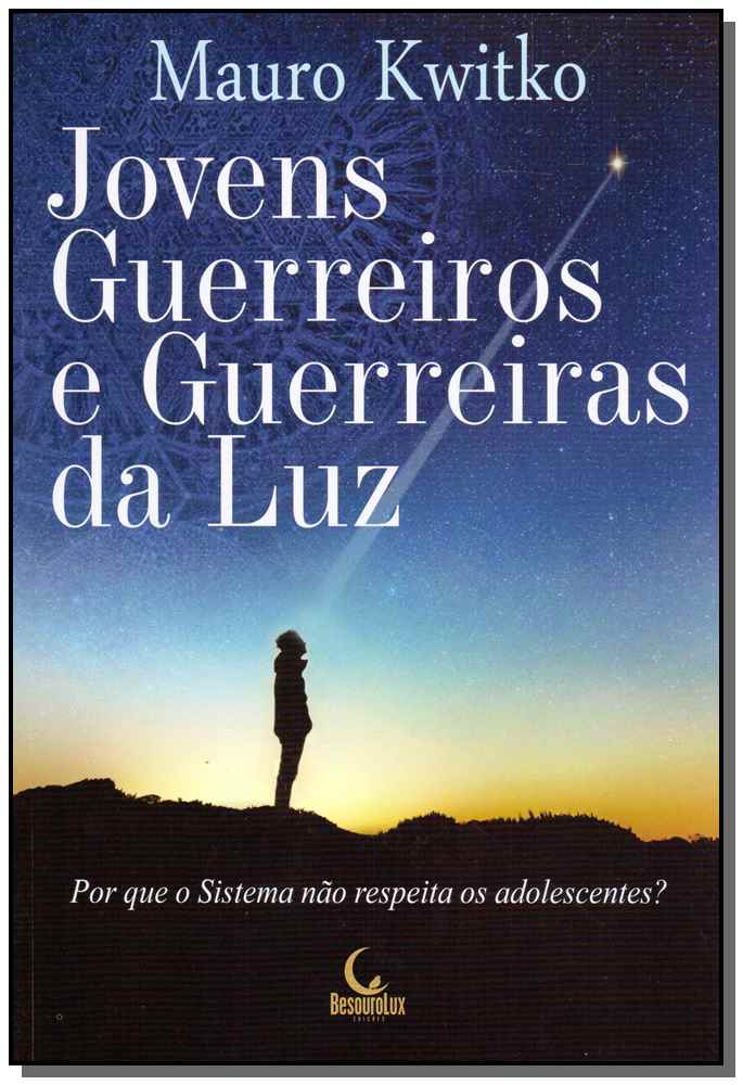 Jovens Guerreiros e Guerreiros da Luz
