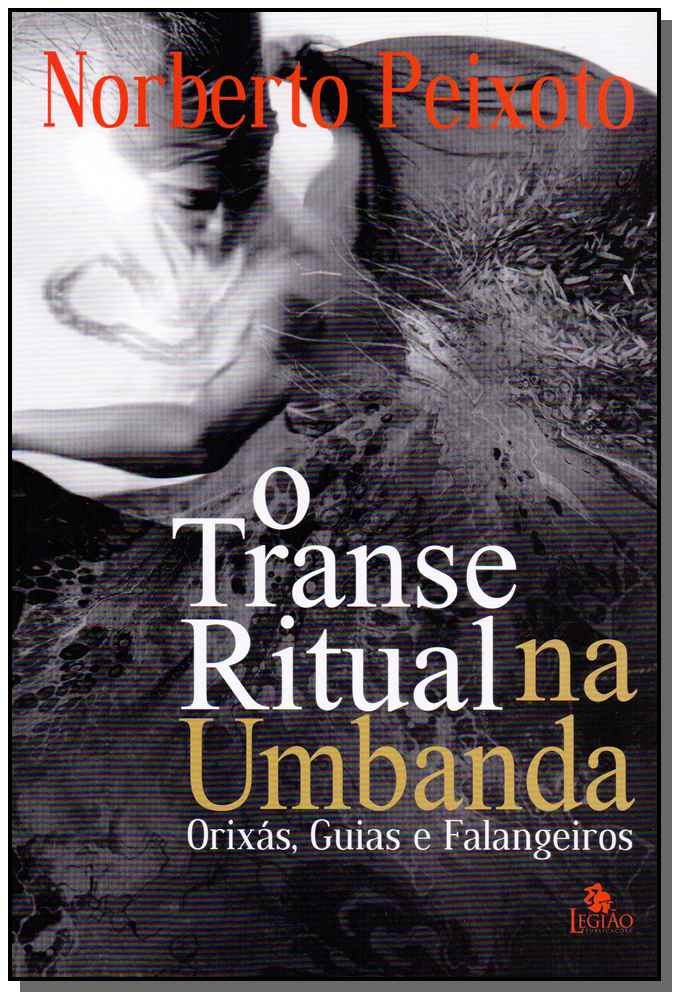 Transe Ritual na Umbanda, o