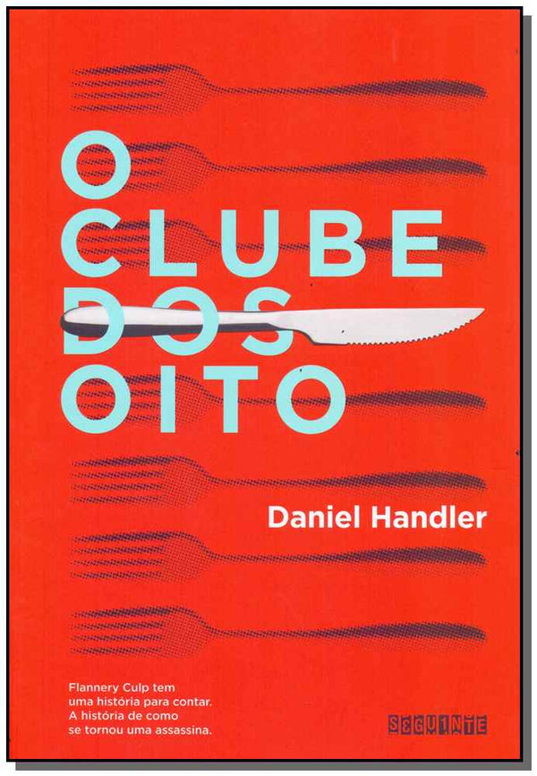 Capa do livro Clube dos Oito, o, de Daniel Handler