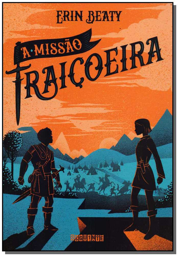 Capa do livro Missão Traiçoeira, a, de Erin Beaty