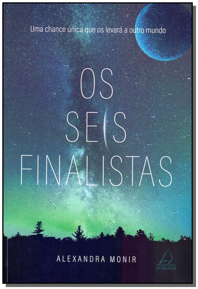 Seis Finalistas, os