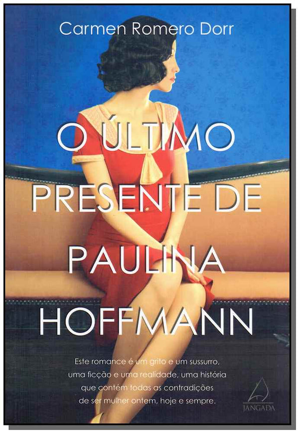 Capa do livro Último Presente de Paulina Hoffman, o, de Editora Jangada
