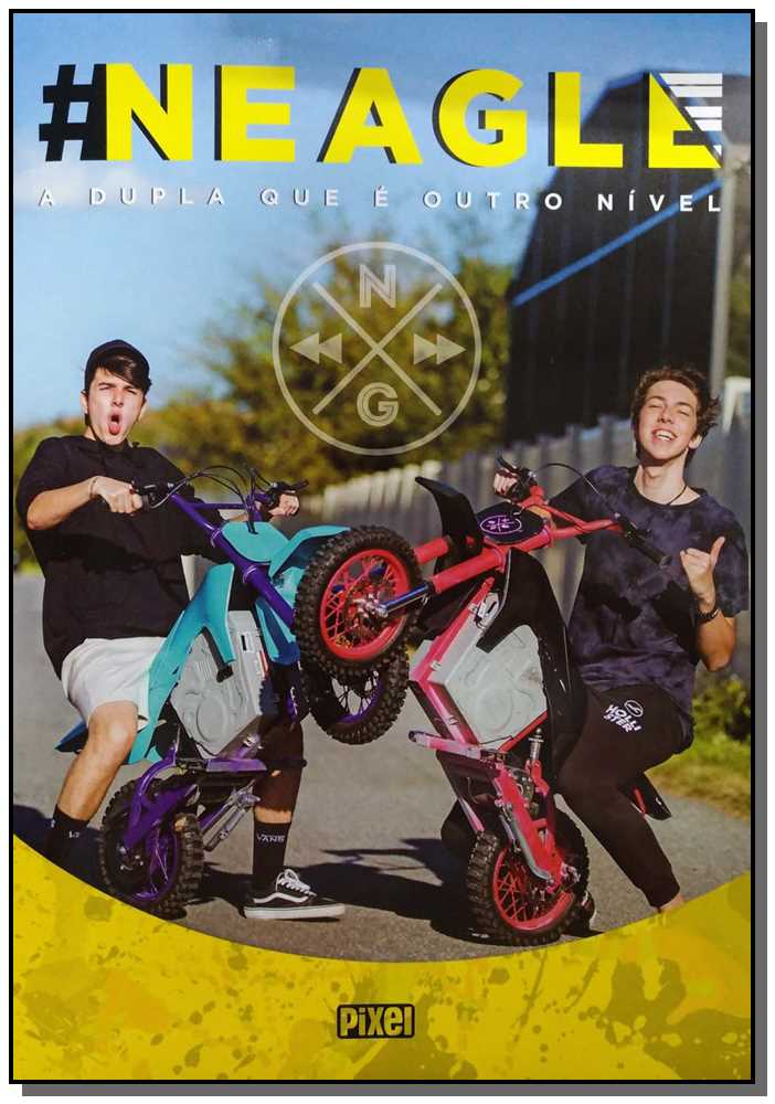 Neagle - A Dupla que É Outro Nível