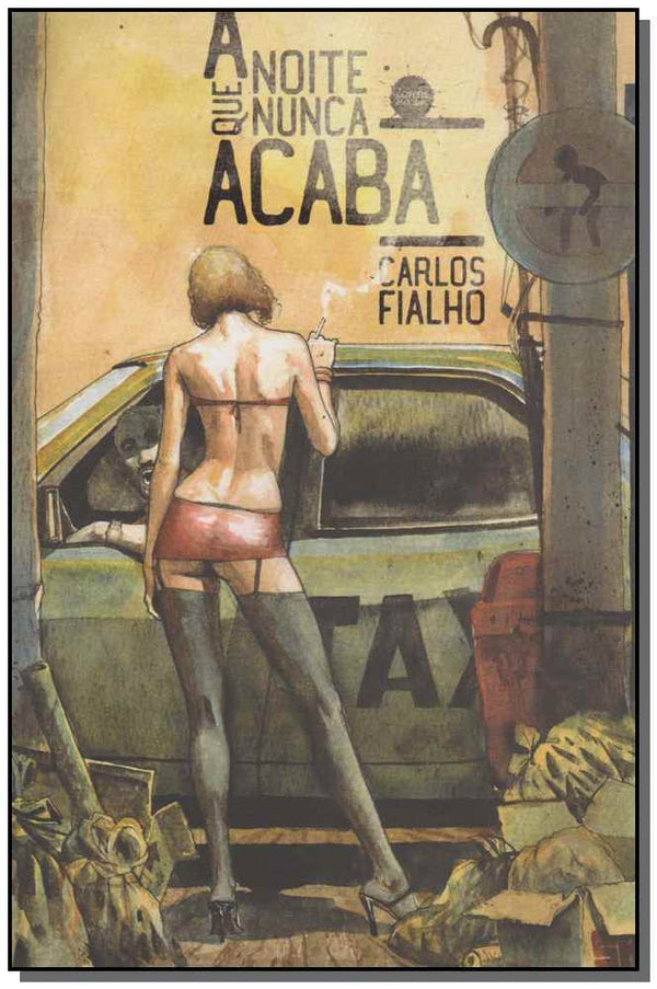 Capa do livro Noite que Nunca Acaba, a, de Carlos Fialho