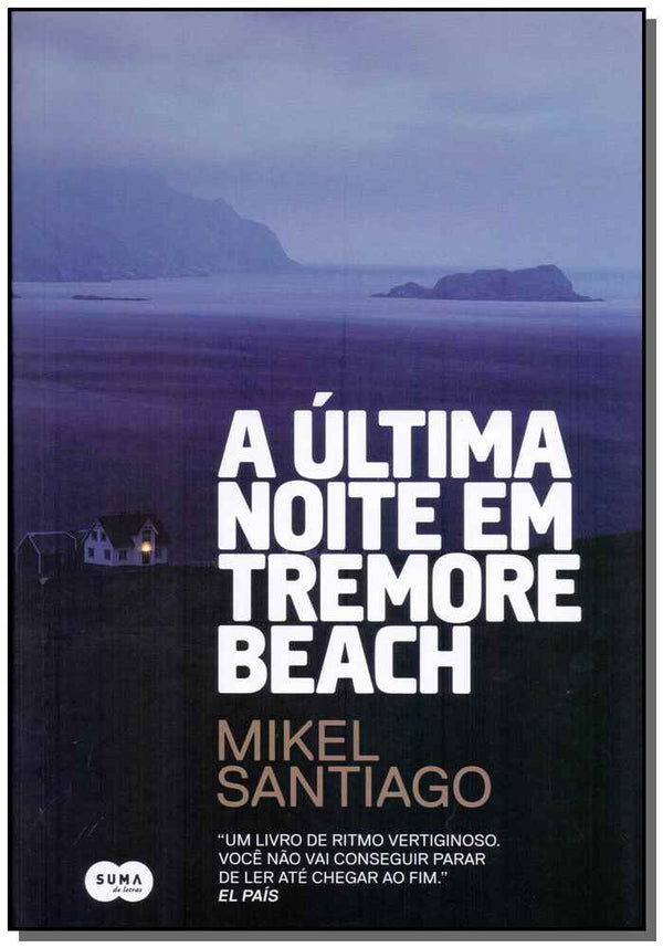 Capa do livro Ultima Noite em Tremore Beach, a, de Mikel Santiago