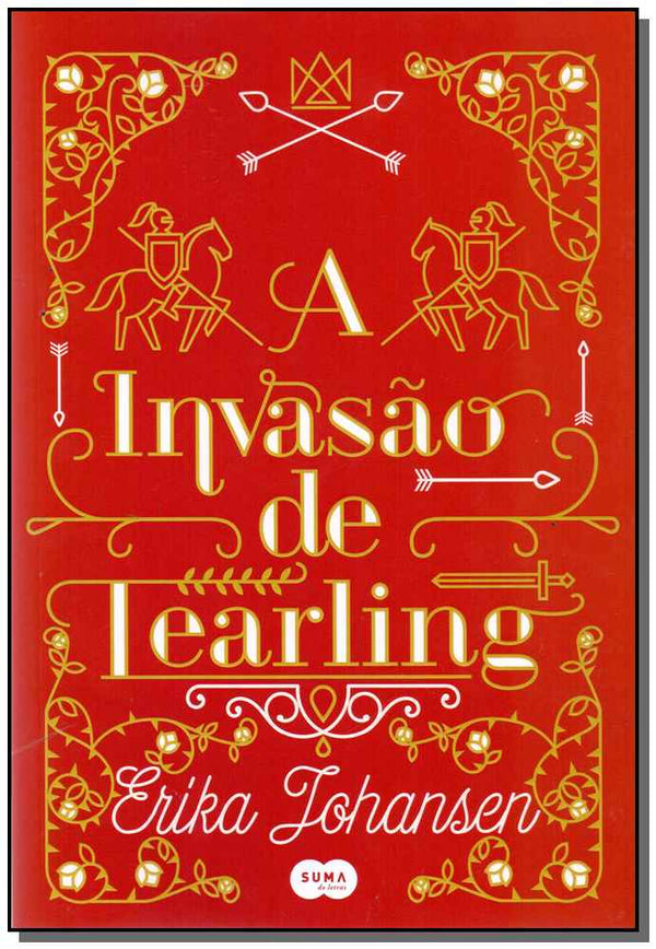 Capa do livro Invasão de Tearling, a, de Erika Johansen