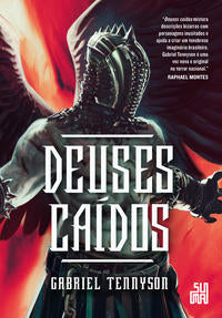 Capa do livro Deuses Caídos, de Gabriel Tennyson