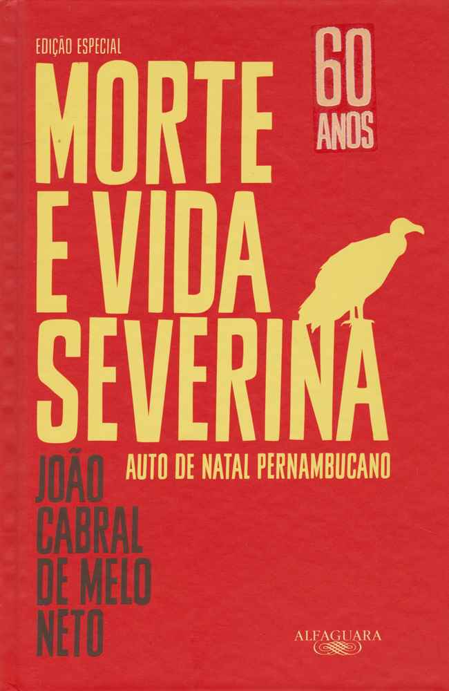 Morte e Vida Severina - (Edição Especial)