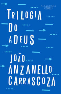 Capa do livro Box - Trilogia do Adeus, de Joao Luis Anzanello Carrascoza