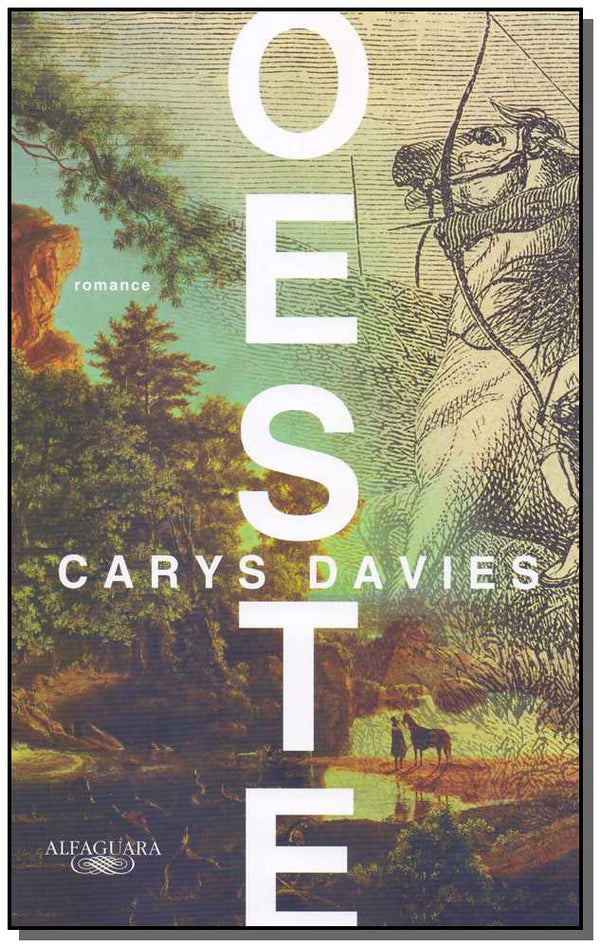 Capa do livro Oeste - (Alfaguara), de Carys Davies